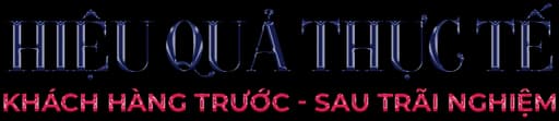 Kết quả khách hàng sau liệu trình